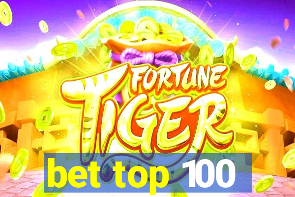 bet top 100